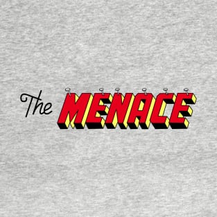 The Menace T-Shirt